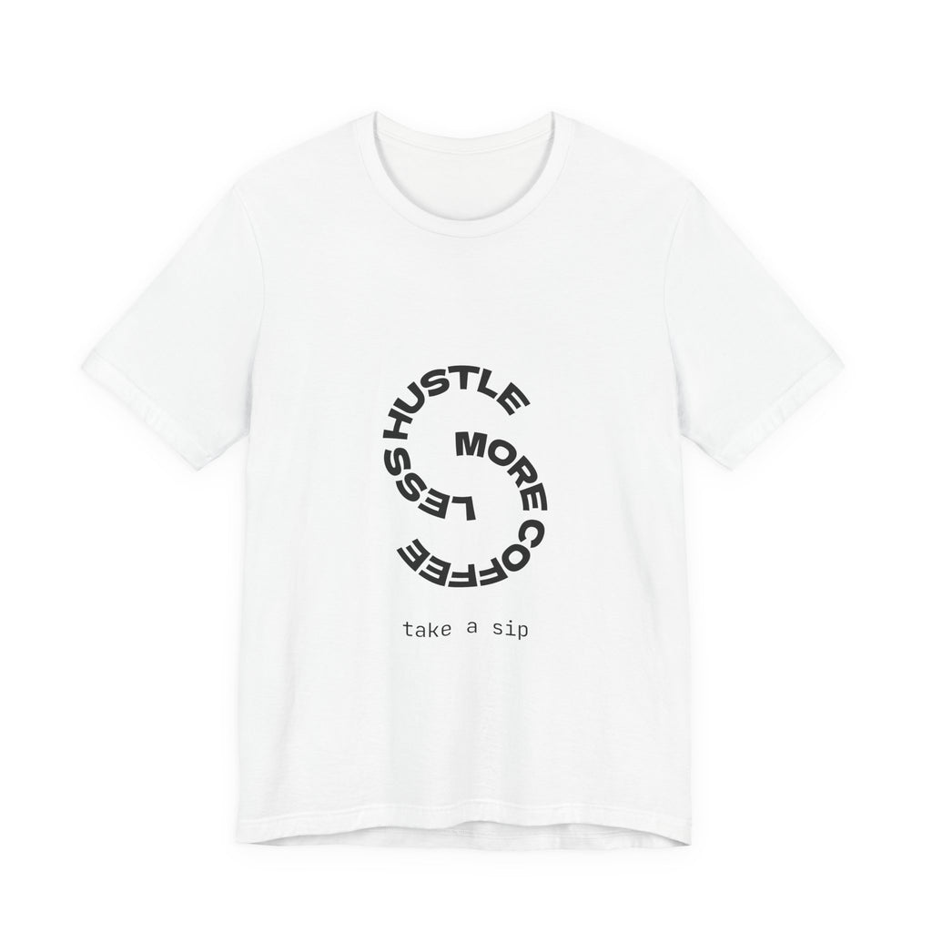 Hustle & Coffee Unisex Tee - Motivational Graphic Shirt